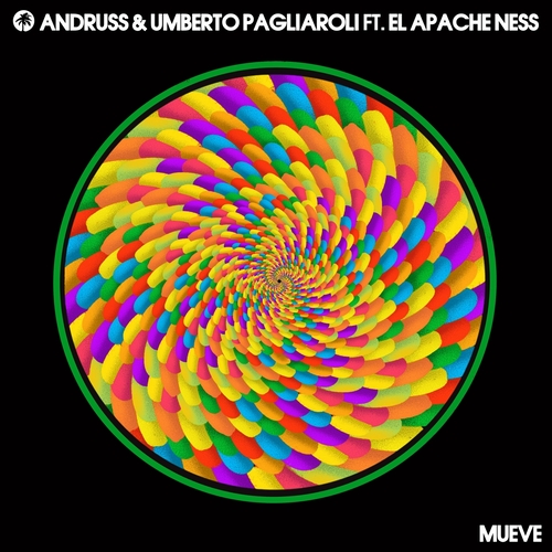 Andruss & Umberto Pagliaroli & El Apache Ness - Mueve [HOTC201]